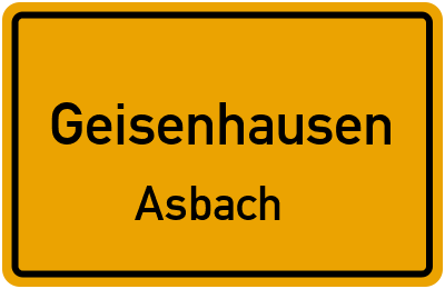Ortsschild Geisenhausen Asbach