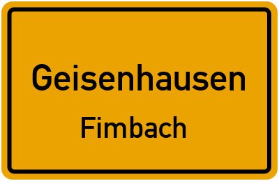 Ortsschild Geisenhausen Fimbach