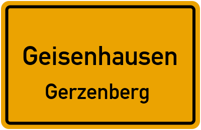 Ortsschild Geisenhausen Gerzenberg