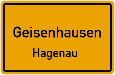 Ortsschild Geisenhausen Hagenau