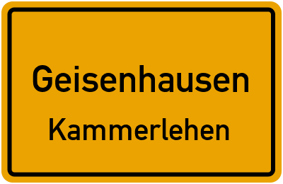 Ortsschild Geisenhausen Kammerlehen