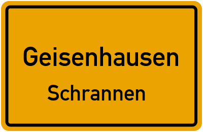 Ortsschild Geisenhausen Schrannen