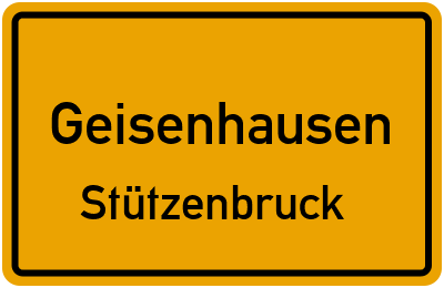 Ortsschild Geisenhausen Stützenbruck