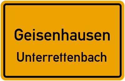 Ortsschild Geisenhausen Unterrettenbach