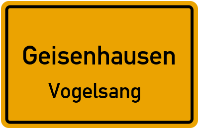 Ortsschild Geisenhausen Vogelsang