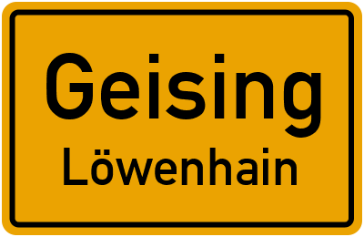Straßenverzeichnis Geising Löwenhain
