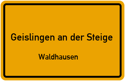 Straßenverzeichnis Geislingen an der Steige Waldhausen