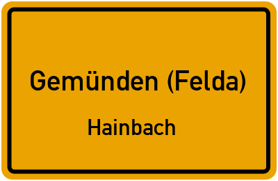Ortsschild Gemünden (Felda) Hainbach