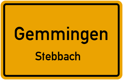 Ortsschild Gemmingen Stebbach