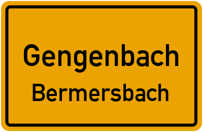 Ortsschild Gengenbach Bermersbach