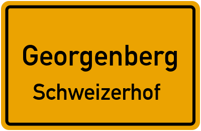 Straßenverzeichnis Georgenberg Schweizerhof