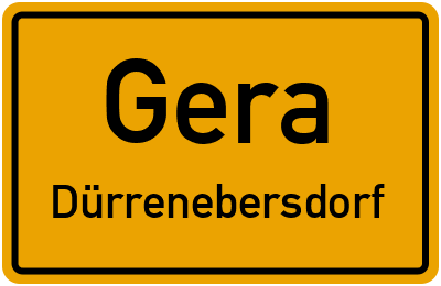 Ortsschild Gera Dürrenebersdorf