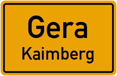 Ortsschild Gera Kaimberg
