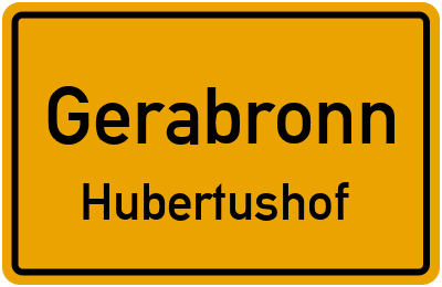 Ortsschild Gerabronn Hubertushof