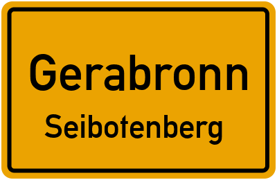 Ortsschild Gerabronn Seibotenberg