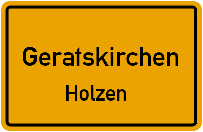 Straßenverzeichnis Geratskirchen Holzen