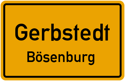 Ortsschild Gerbstedt Bösenburg