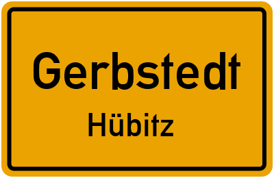 Ortsschild Gerbstedt Hübitz