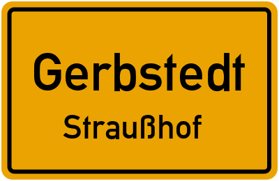 Ortsschild Gerbstedt Straußhof