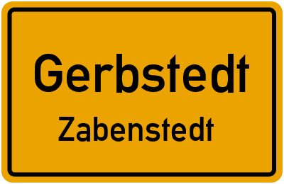 Ortsschild Gerbstedt Zabenstedt