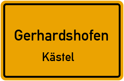 Straßenverzeichnis Gerhardshofen Kästel