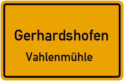 Ortsschild Gerhardshofen Vahlenmühle