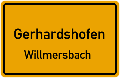 Ortsschild Gerhardshofen Willmersbach
