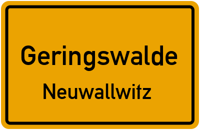 Ortsschild Geringswalde Neuwallwitz