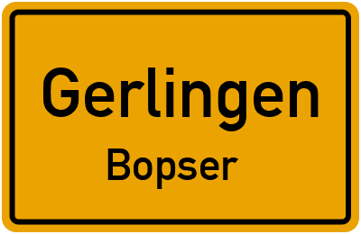 Straßenverzeichnis Gerlingen Bopser
