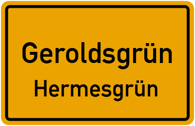 Straßenverzeichnis Geroldsgrün Hermesgrün