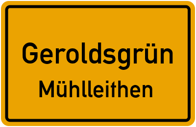 Ortsschild Geroldsgrün Mühlleithen