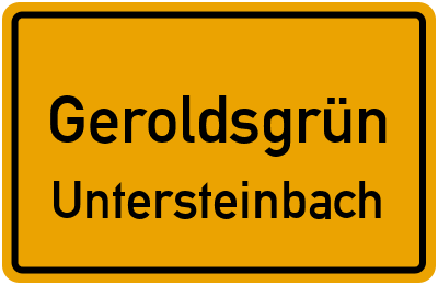 Ortsschild Geroldsgrün Untersteinbach