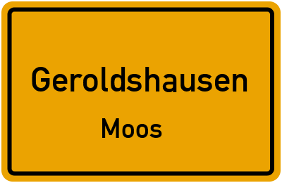 Ortsschild Geroldshausen Moos