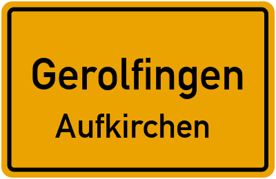 Straßenverzeichnis Gerolfingen Aufkirchen