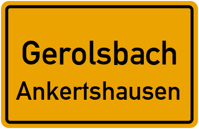 Ortsschild Gerolsbach Ankertshausen