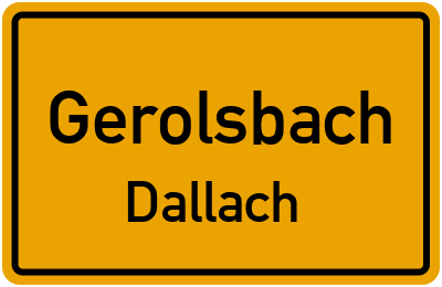 Ortsschild Gerolsbach Dallach