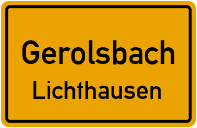 Straßenverzeichnis Gerolsbach Lichthausen