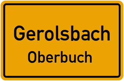 Ortsschild Gerolsbach Oberbuch