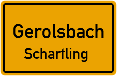 Ortsschild Gerolsbach Schartling