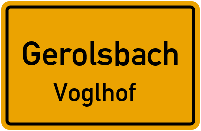 Ortsschild Gerolsbach Voglhof