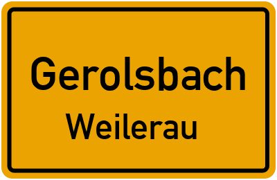 Ortsschild Gerolsbach Weilerau