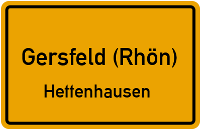 Ortsschild Gersfeld (Rhön) Hettenhausen