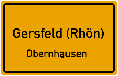 Ortsschild Gersfeld (Rhön) Obernhausen