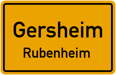 Ortsschild Gersheim Rubenheim