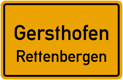 Ortsschild Gersthofen Rettenbergen