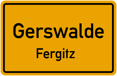 Straßenverzeichnis Gerswalde Fergitz