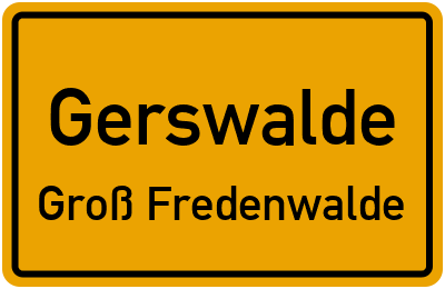 Straßenverzeichnis Gerswalde Groß Fredenwalde
