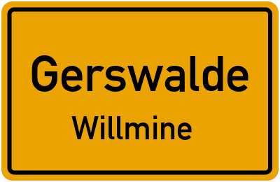 Straßenverzeichnis Gerswalde Willmine