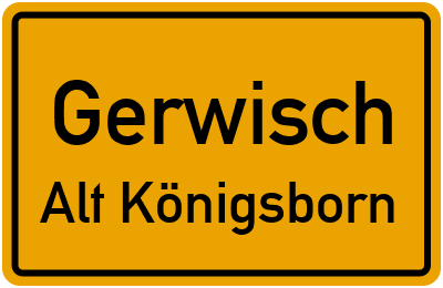 Straßenverzeichnis Gerwisch Alt Königsborn