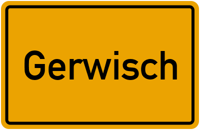 Ortsschild von Gemeinde Gerwisch in Sachsen-Anhalt